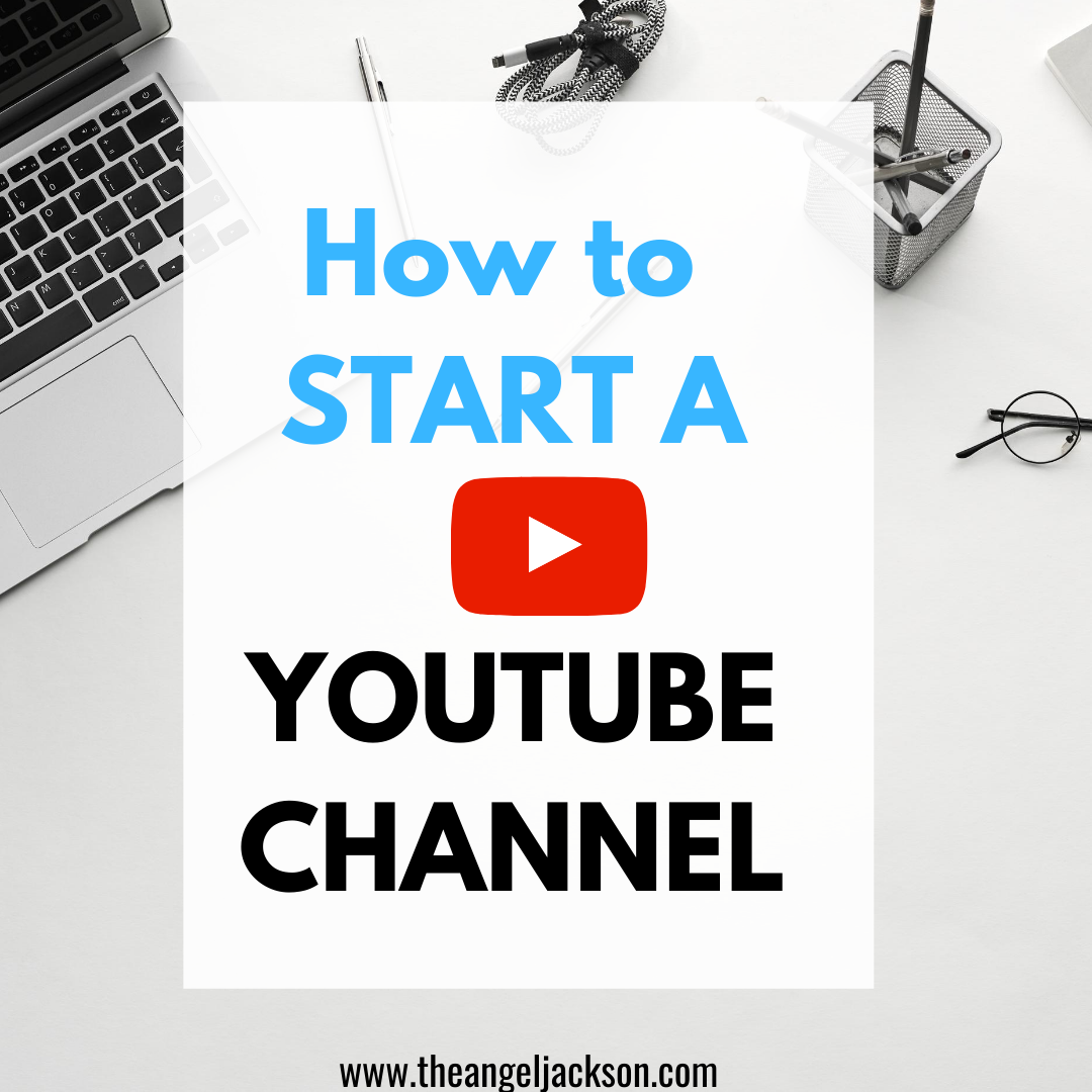 How to Create a Youtube Channel And Get Subscribers - Angel